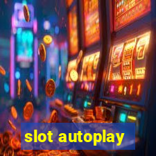 slot autoplay