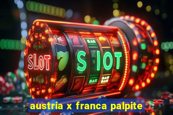 austria x franca palpite