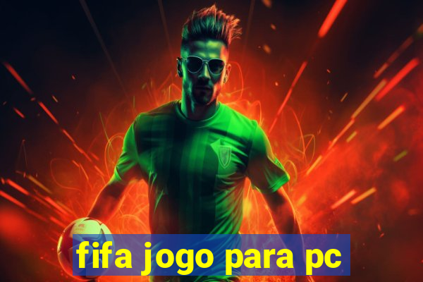 fifa jogo para pc