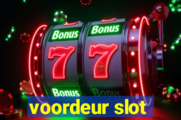 voordeur slot