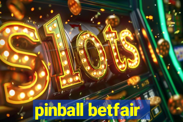 pinball betfair