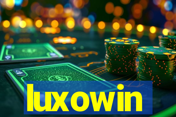 luxowin