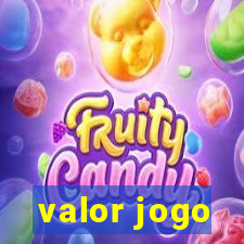 valor jogo