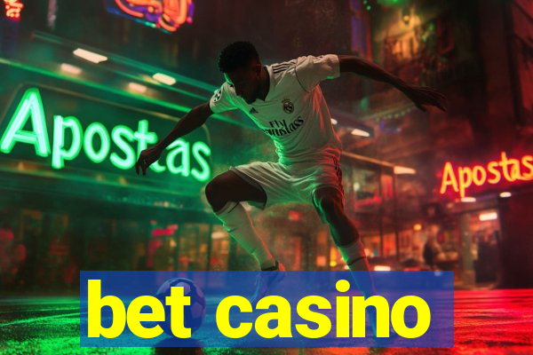 bet casino