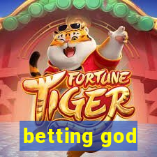 betting god