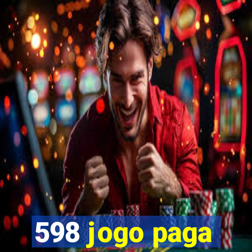 598 jogo paga