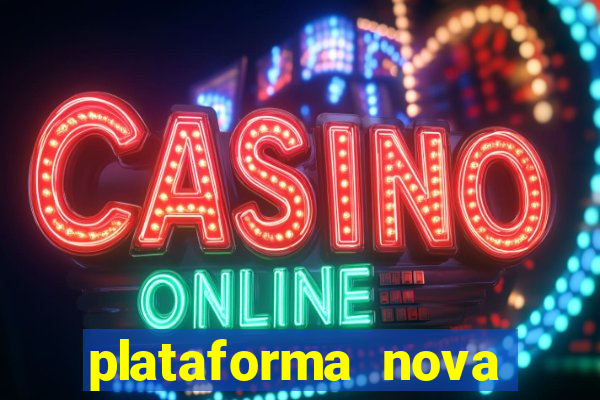 plataforma nova pagando slots