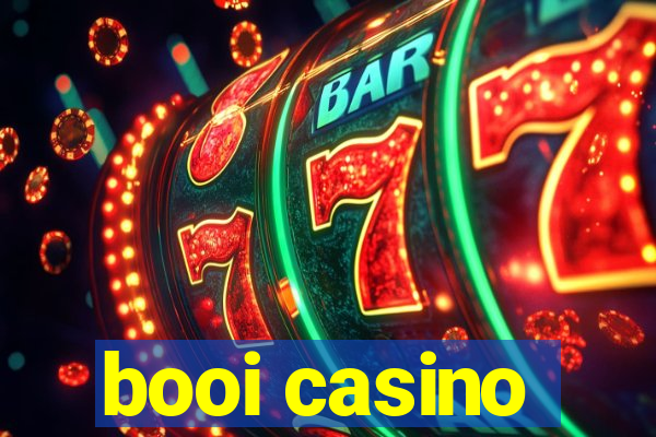 booi casino