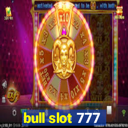 bull slot 777