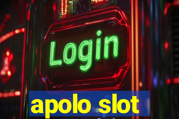 apolo slot