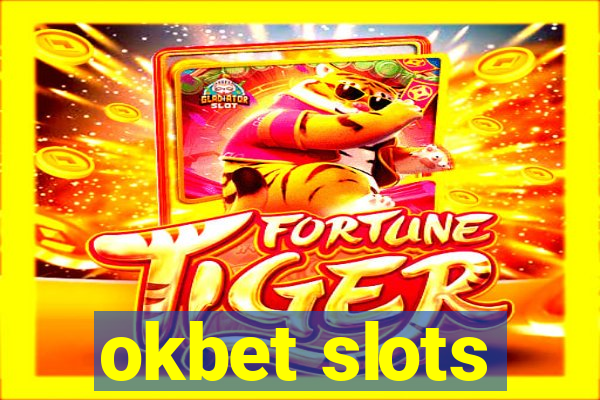 okbet slots