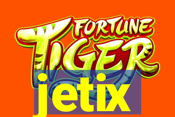 jetix