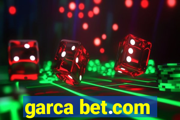 garca bet.com