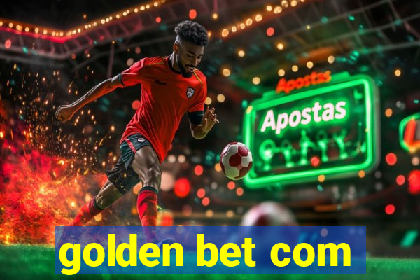 golden bet com