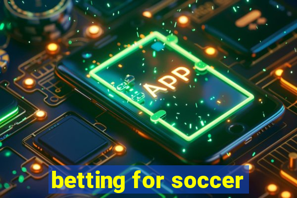 betting for soccer