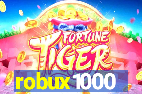 robux1000