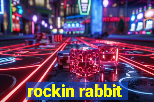 rockin rabbit