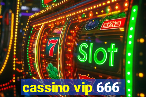 cassino vip 666