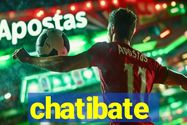 chatibate