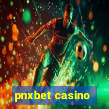 pnxbet casino