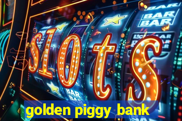 golden piggy bank