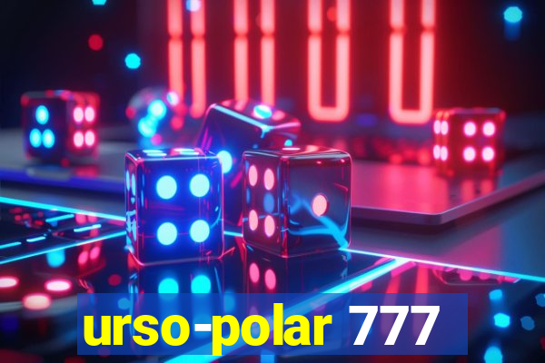 urso-polar 777