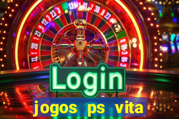 jogos ps vita download pkg