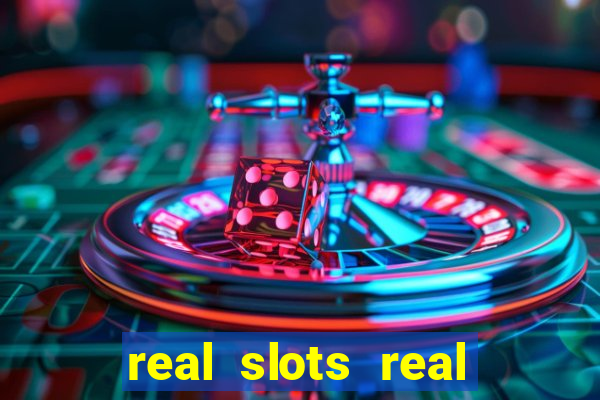 real slots real money online