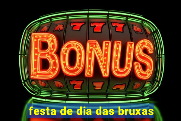 festa de dia das bruxas