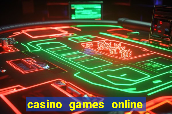 casino games online real money