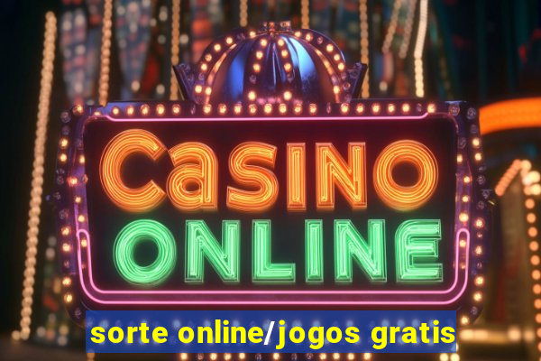 sorte online/jogos gratis