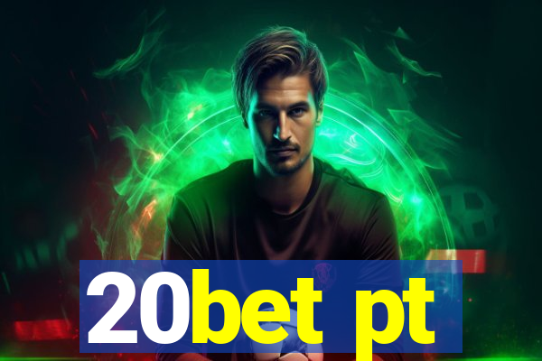 20bet pt