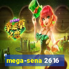 mega-sena 2616