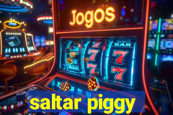 saltar piggy