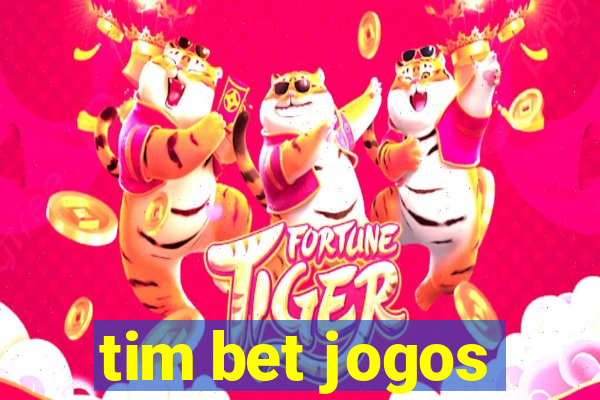 tim bet jogos