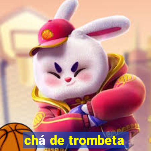 chá de trombeta