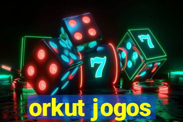 orkut jogos