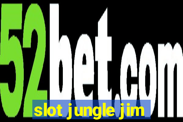 slot jungle jim