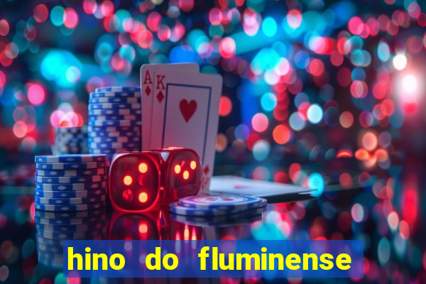 hino do fluminense do piaui