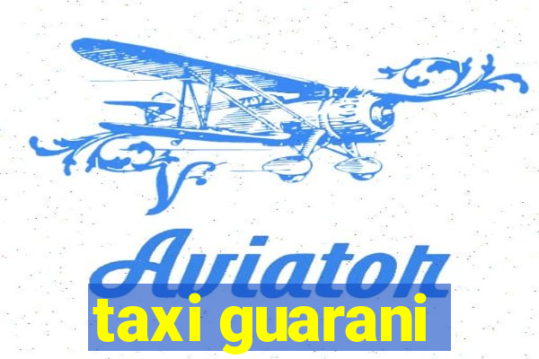 taxi guarani