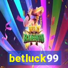 betluck99