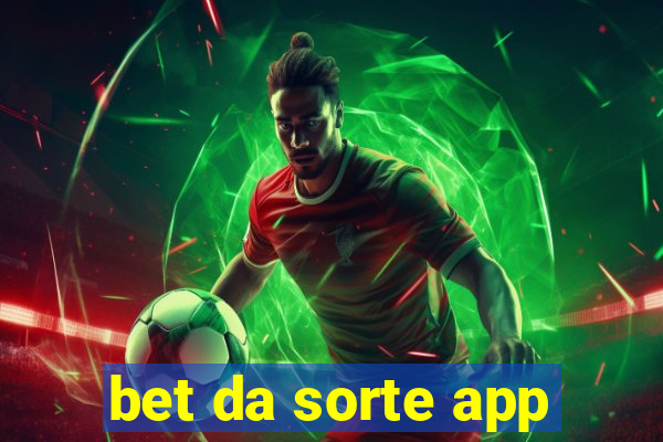 bet da sorte app