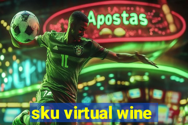 sku virtual wine