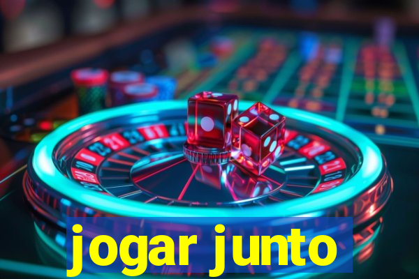 jogar junto