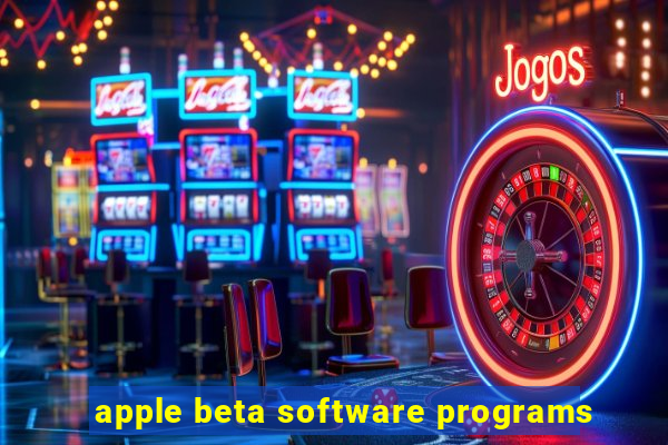 apple beta software programs