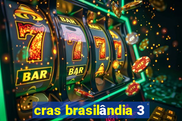 cras brasilândia 3