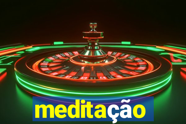 meditação conduzida texto