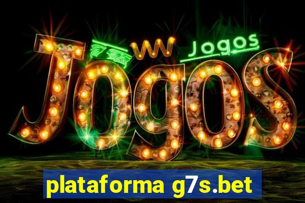 plataforma g7s.bet