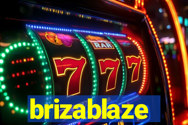 brizablaze