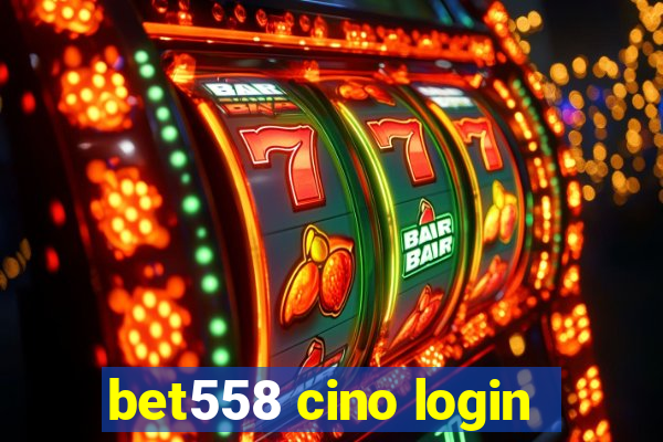 bet558 cino login